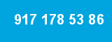 917 178 53 86